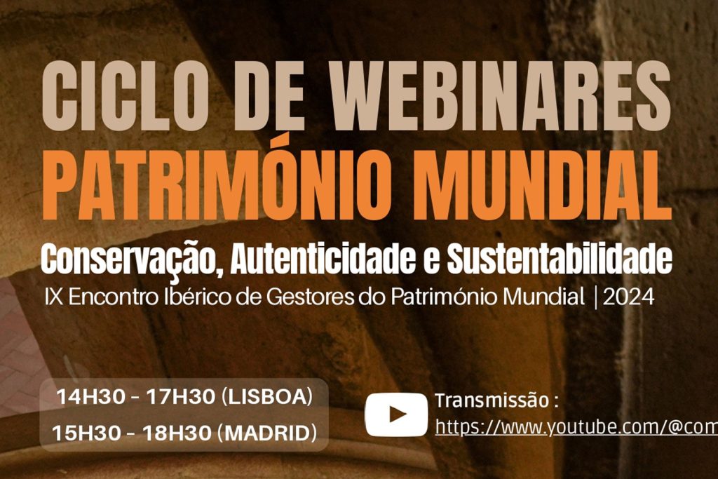 Ciclo de Webinares sobre Património Mundial 2024